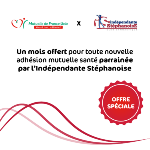 Logo de la Mutuelle de France Unie et de l'Indépendante Stéphanoise. Un mois offert pour toute nouvelle adhésion mutuelle santé parrainée par l'Indépendante Stéphanoise. Offre spéciale